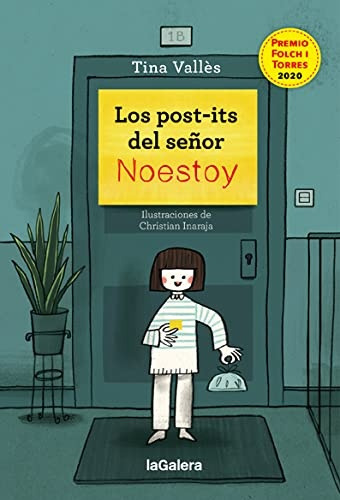 Post-Its Del Señor Noestoy, Los, de Tina Valles. Editorial La Galera, tapa blanda, edición 1 en español