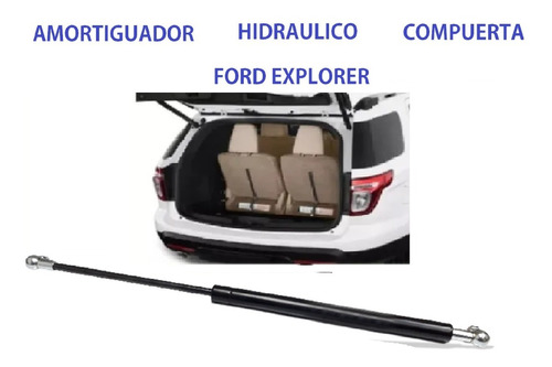 Amortiguador Compuerta  Ford Explorer 12 13 14 15 16 17 20