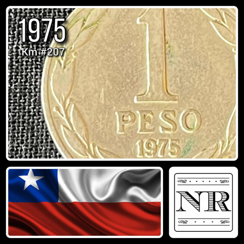 Chile - 1 Peso - Año 1975 - Km #207 - O' Higgins