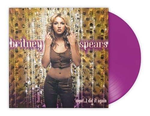 Britney Spears - Oops!...i Did It Again (vinilo, Lp, Vinyl)