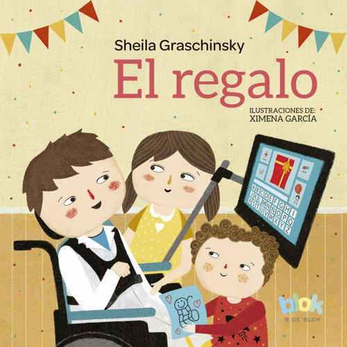 El Regalo, De Graschinsky, Sheila. Editorial Ediciones B, Tapa Blanda En Español, 2018