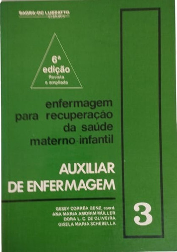 Livro Auxiliar De Enfermagem - Recuperação Materno-infantil (Usado)
