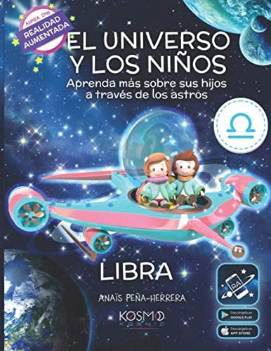 Libro: El Universo Y Los Niños: Libra (spanish Edition)