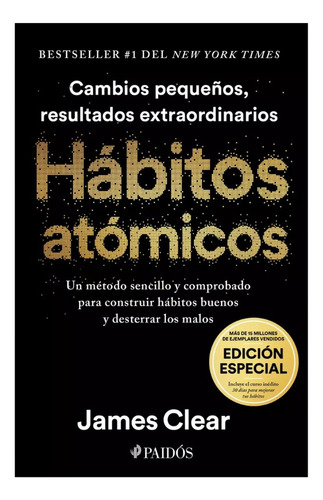 Hábitos Átomicos - James Clear / Edición Especial