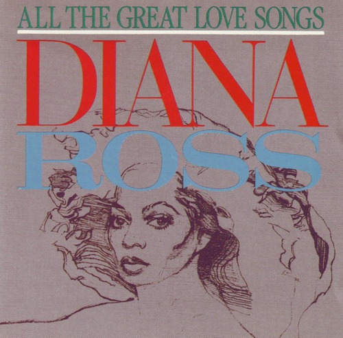  Diana Ross - All The Great Love Songs        