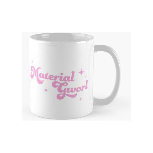 Taza Material Gworl Calidad Premium