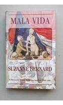 Libro Mala Vida (orient Express / Historica) De Bernard Suza