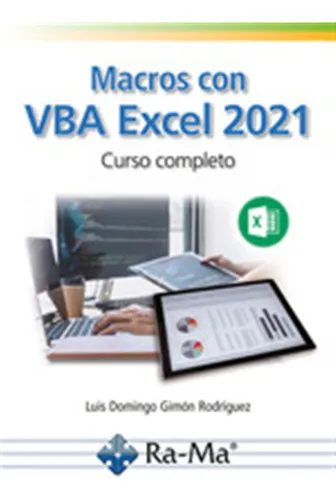 Macros Con Vba Excel 2021 Curso Completo - Luis Domingo G
