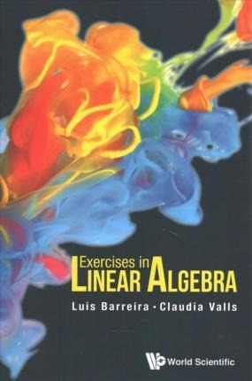 Libro Exercises In Linear Algebra - Luis Barreira