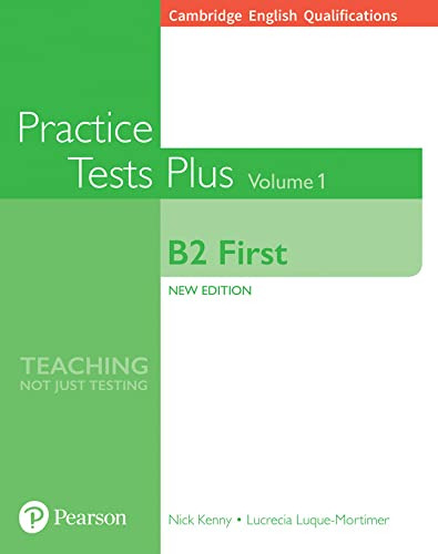 Practice Tests Plus B2 First - Volume 1 Book No Key - Kenny 