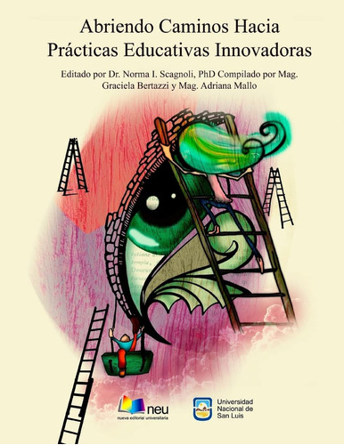 Libro: Abriendo Caminos Hacia Prácticas Educativas Innovador