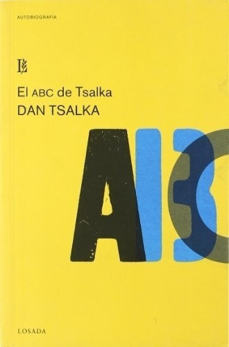 Abc De Tsalka, El - Dan Tsalka, de Dan Tsalka. Editorial Losada en español