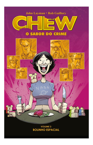 Chew: O Sabor Do Crime Vol. 03 - Devir