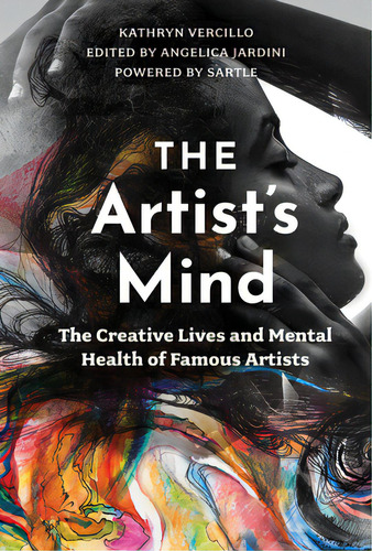 The Artist's Mind: The Creative Lives And Mental Health Of Famous Artists, De Vercillo, Kathryn. Editorial Schiffer Pub Ltd, Tapa Dura En Inglés