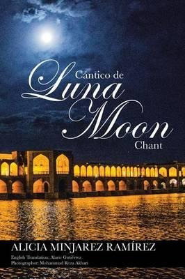 C Ntico De Luna - Alicia Minjarez Ramirez (paperback)