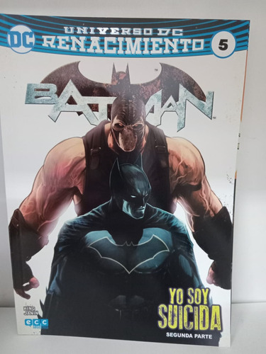 Batman 5 Yo Soy Suicida 2da - Renacimiento Ed. Ecc Argentina
