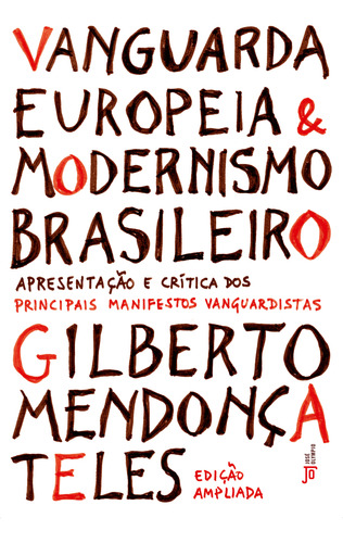 Vanguarda Europeia E Modernismo Brasileiro