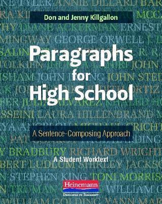 Paragraphs For High School : A Sentence-composing Approac...