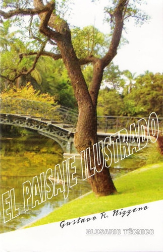 Nízzero: El Paisaje Ilustrado. Glosario Técnico