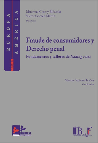 Fraude A Consumidores Y Derecho Penal Corcoy Bidasolo