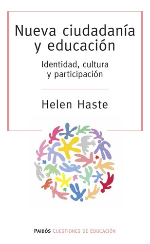 Nueva Ciudadania Y Educacion - Helen Haste