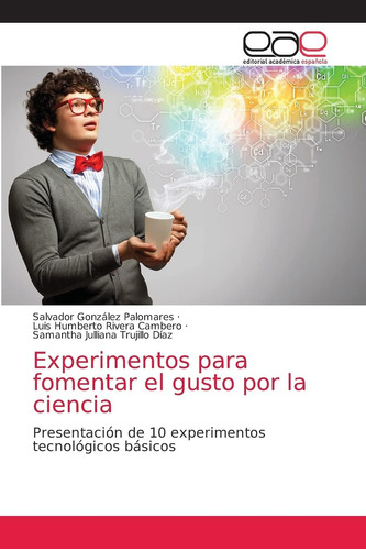 Libro: Experimentos Fomentar Gusto Por Ciencia: P