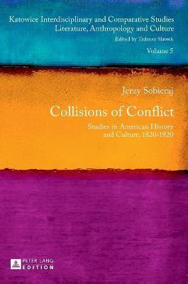 Libro Collisions Of Conflict - Jerzy Sobieraj