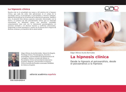 Libro:la Hipnosis Clínica: Desde La Hipnosis Al Psicoanálisi