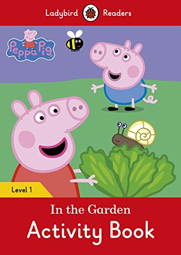 Libro Peppa Pig In The Garden Ladybird Activity Level 1 De V