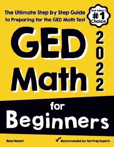 Book : Ged Math For Beginners The Ultimate Step By Step...