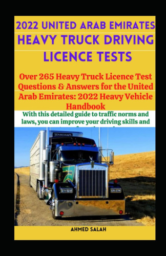 Libro: 2022 United Arab Emirates Heavy Truck Driving Licence
