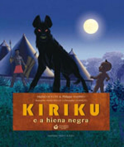 Kiriku E A Hiena Negra