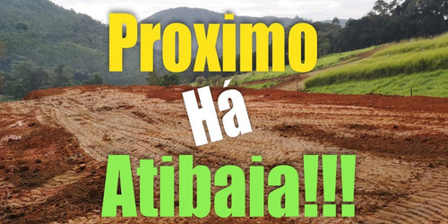 F20- Terrenos Apenas 10 Minutos De Bragança Em Atibiaia