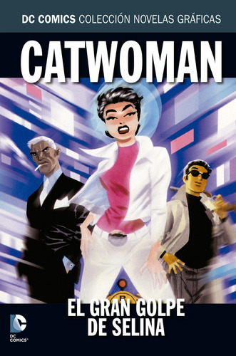 Coleccion Dc Salvat - Catwoman - El Gran Golpe De Selina