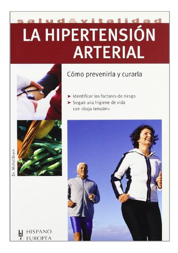 Libro Hipertension Arterial Como Prevenirla Y Curarla La De