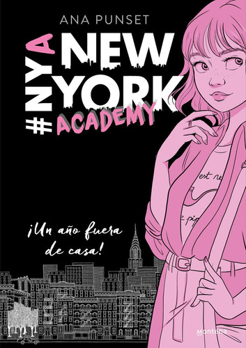 ¡un Año Fuera De Casa! (serie New York Academy 1)