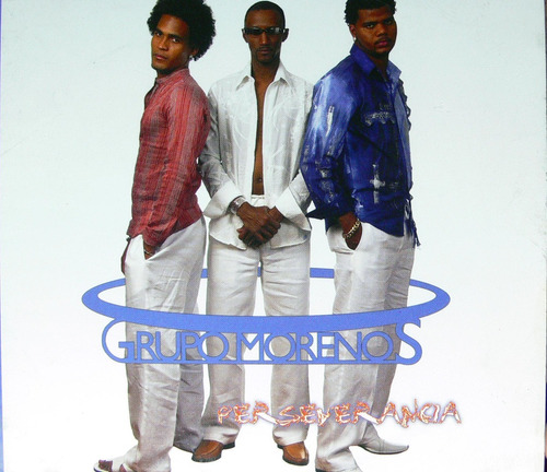 Grupo Morenos - Perseverancia 