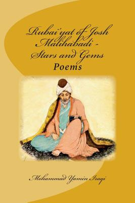 Libro Rubai'yat Of Josh Malihabadi: Stars And Gems: Stars...