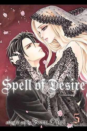 Book : Spell Of Desire, Vol. 5 (5) - Ohmi, Tomu