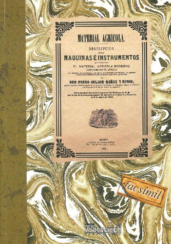 Libro Material Agricola De Pedro Julián Muñoz Y Rubio