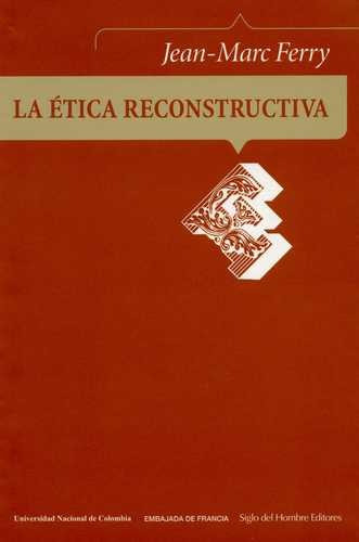 Libro Ética Reconstructiva, La
