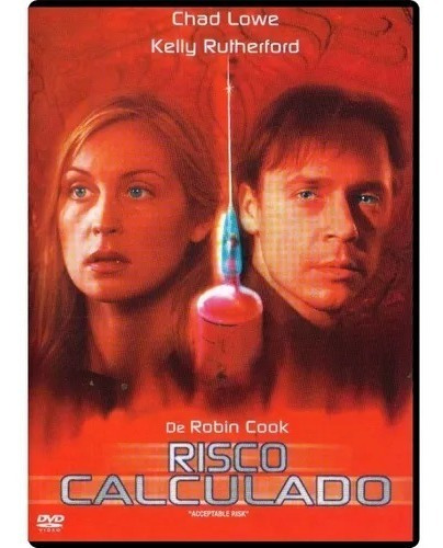 Dvd Risco Calculado - Chad Lowe, Kelly Rutherford - Lacrado