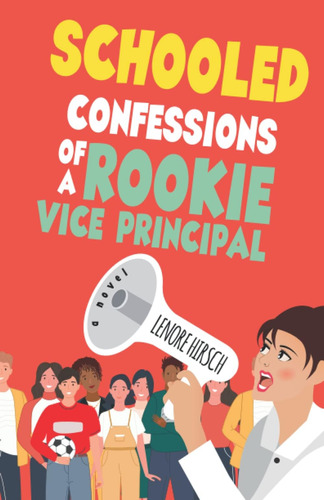Libro: Libro Schooled: Confessions Of A Rookie Vice Principa