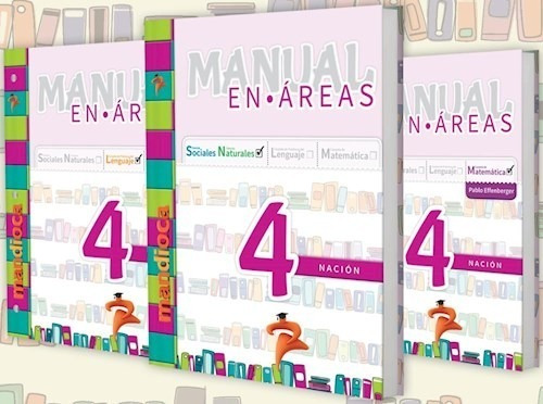 Manual En Areas 4 Mandioca (nacion) (sociales - Naturales -