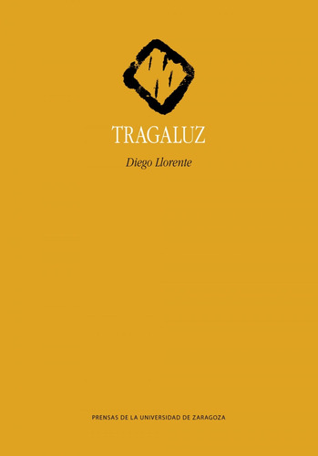 Libro Tragaluz - Llorente Diaz, Diego