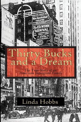 Libro 30 Bucks And A Dream - Linda Hobbs