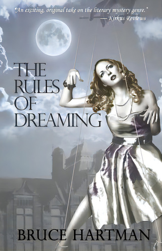The Rules Of Dreaming, De Hartman, Bruce. Editorial Createspace, Tapa Blanda En Inglés