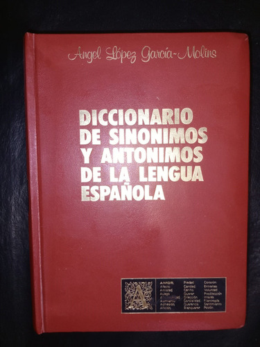 Diccionario Antónimos Sinónimos Lengua Española López García