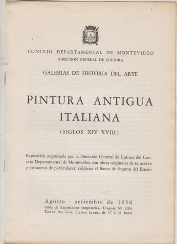 1958 Catalogo Exposicion Pintura Italiana Antigua Uruguay 