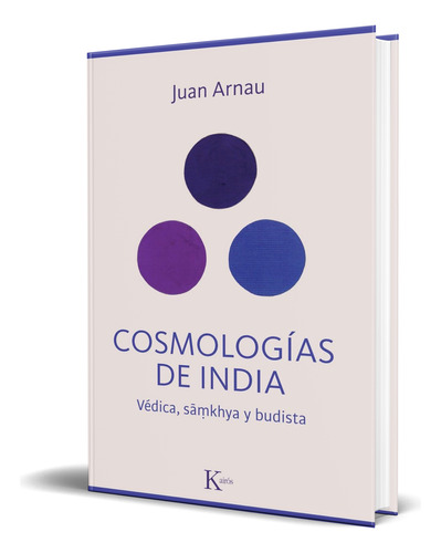 Libro Cosmologías De India [ Juan Arnau ] Original